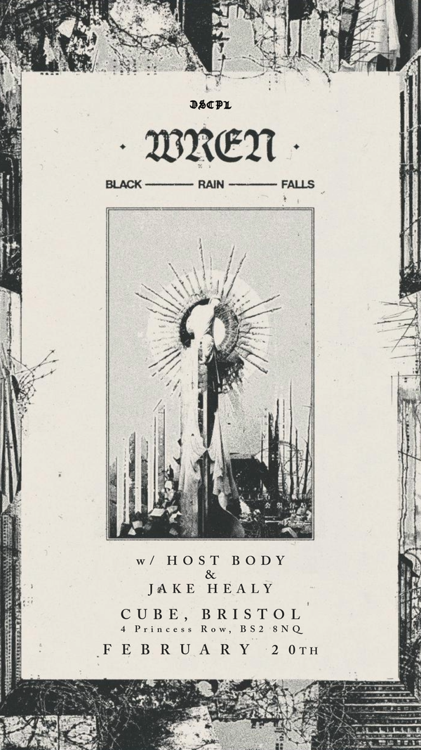 Picture for event BLACK RAIN FALLS: WREN + HOST BODY + JAKE HEALY