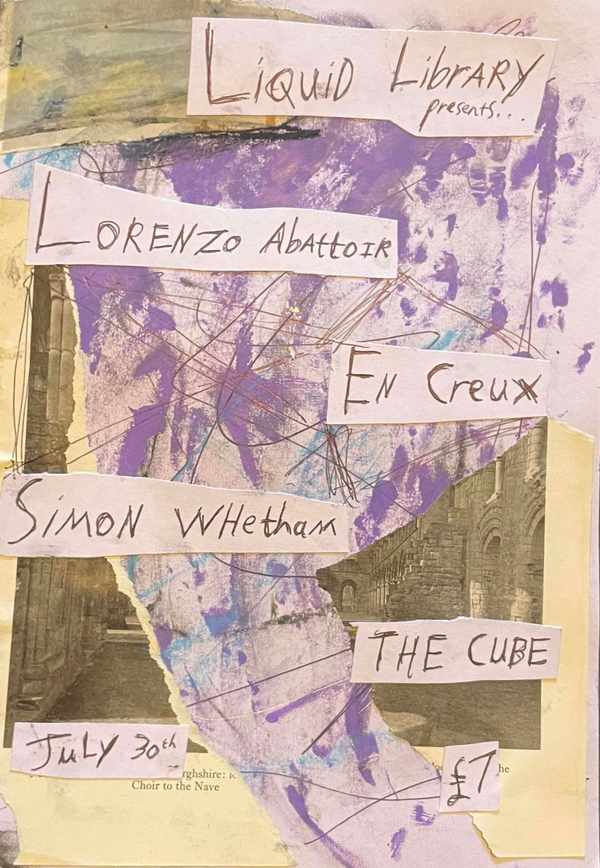 Picture for event Lorenzo Abattoir; En Creux; Simon Whetham