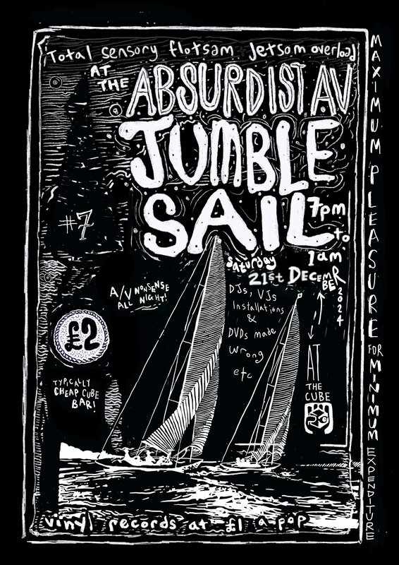 Picture for event Absurdist A/V JUMBLE SAIL #8 with mr_hopkinson, Paul Hanson, Steve Davis, Gaz Williams, Cord of the Cob, Snoozie and mr_stoloff and more