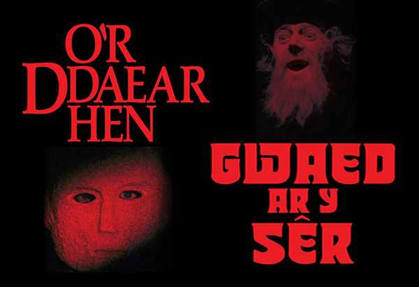 Picture for event O'R DDAEAR HEN (FROM THE OLD EARTH) + GWAED AR Y SÊR (BLOOD ON THE STARS)