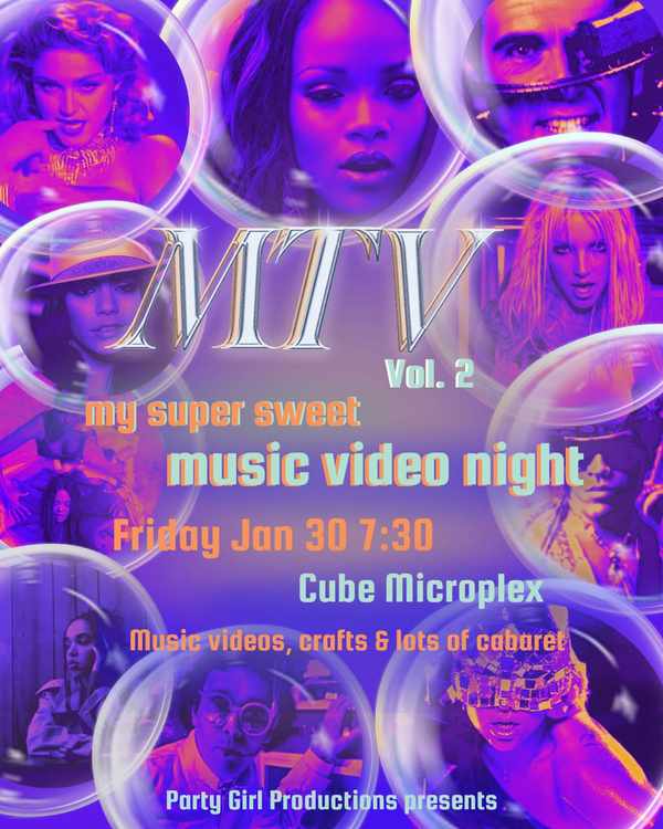 Picture for event MTV Vol. 2 My Super Sweet Music Video Night
