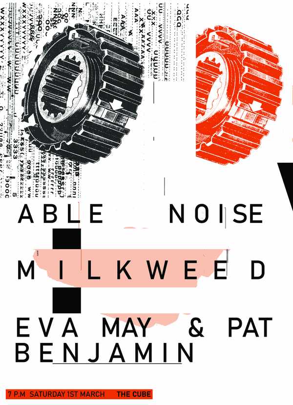 Picture for event Able Noise / Milkweed / Eva May & Pat Benjamin