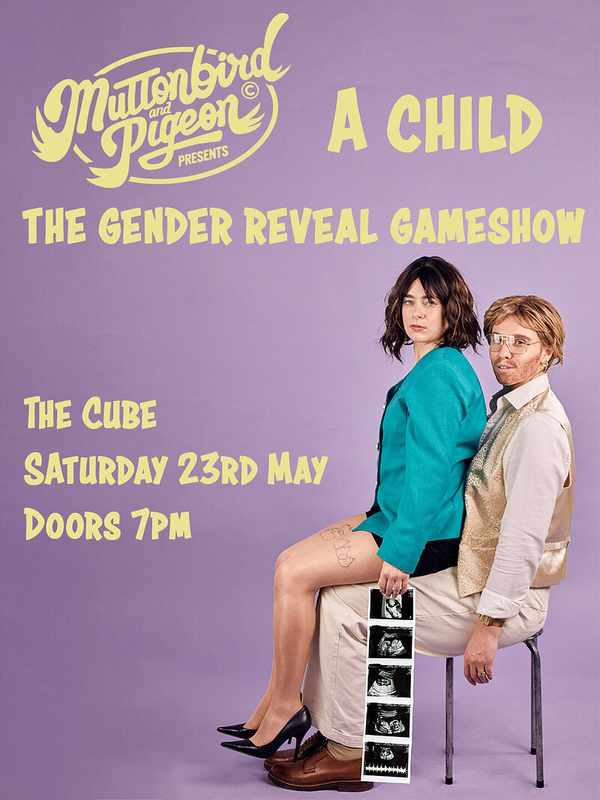 Picture for event Muttonbird and Pigeon Presents: A Child, The Gender Reveal Gameshow