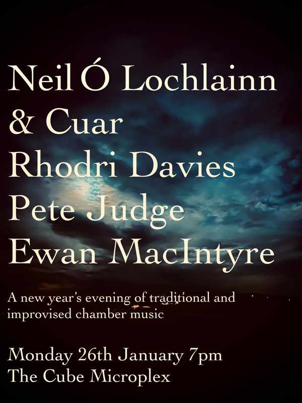 Picture for event Neil Ó Lochlainn / Rhodri Davies / Pete Judge / Ewen MacIntyre
