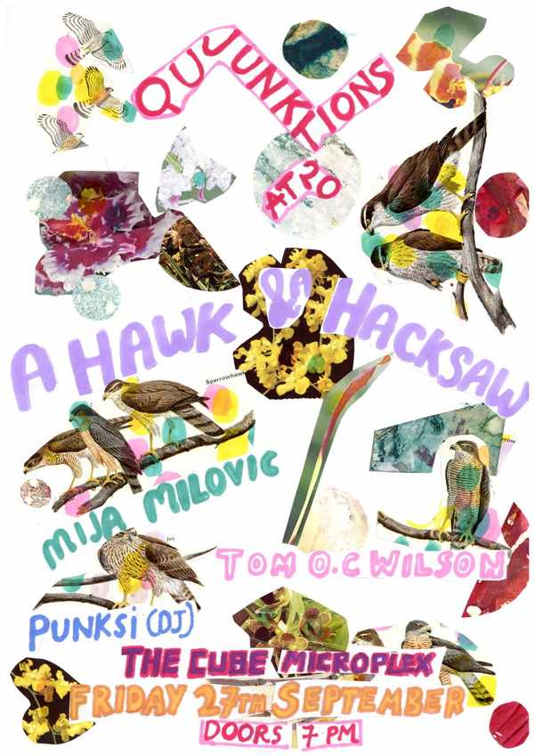 Picture for event Qu Junktions at 20: A Hawk and A Hacksaw + Mija Milovic + Tom OC Wilson + Punksi (DJ)