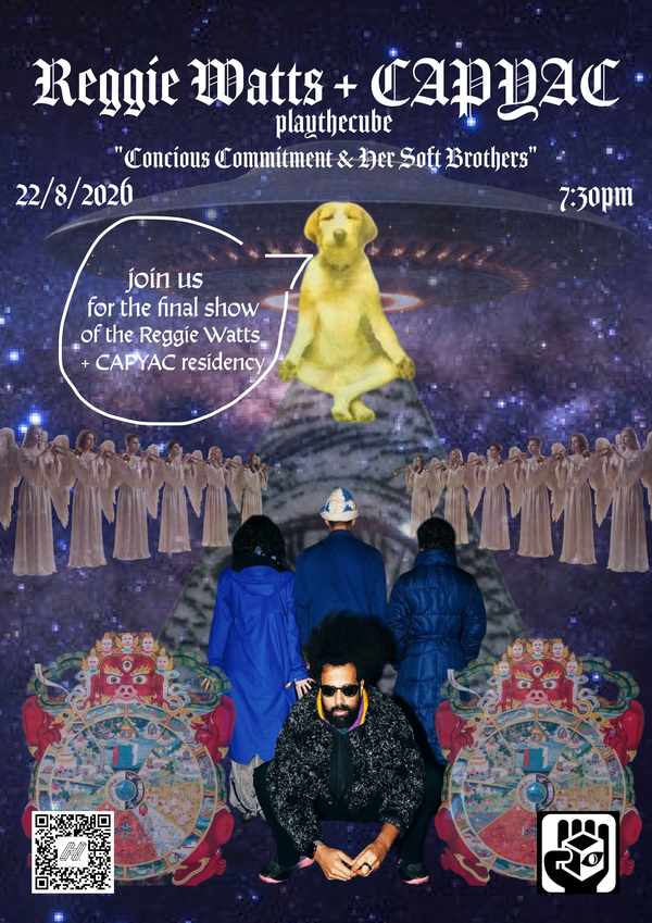 Picture for event Reggie Watts x CAPYAC playthecube