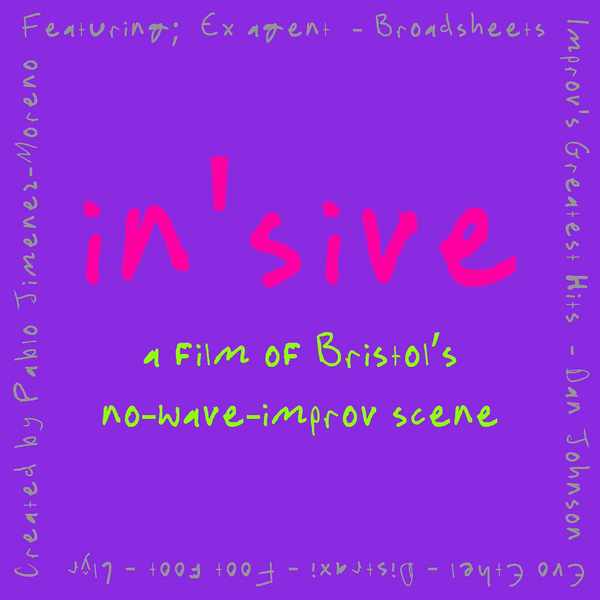Picture for event In’sive: Film & Live Improvisation